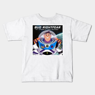 Bud Rightfear - Joy Story’s Space Ranger Kids T-Shirt